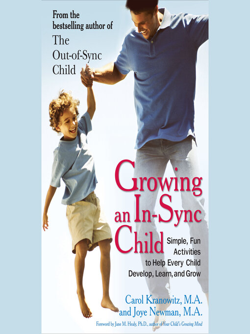 Title details for Growing an In-Sync Child by Carol Stock Kranowitz - Available